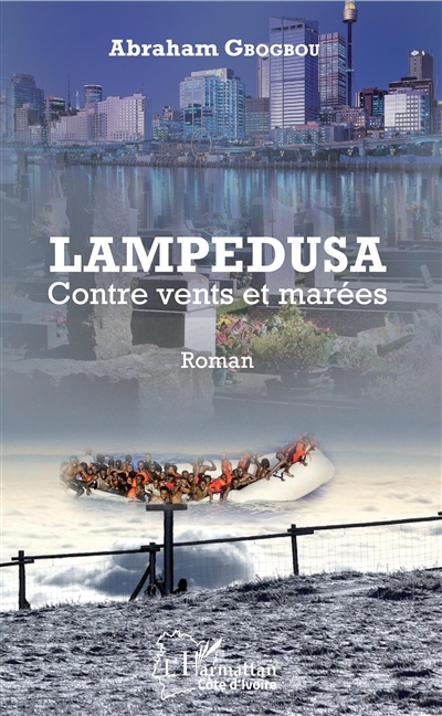 Lampedusa : contre vents et marées