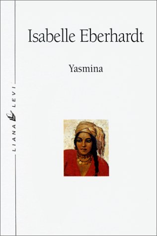 Yasmina : et autres nouvelles algériennes