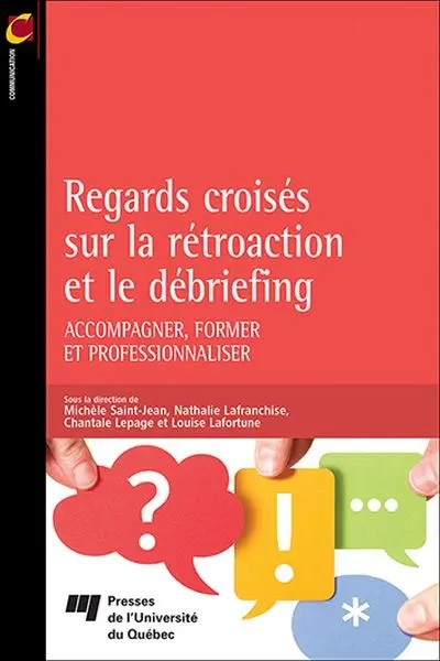 Regards croisés sur la rétroaction et le débriefing : accompagner, former et professionnaliser