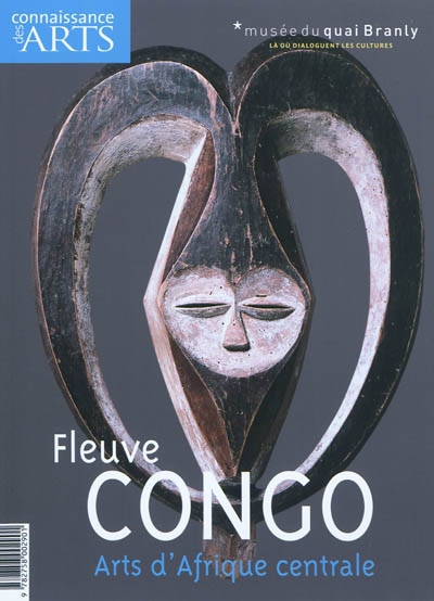 Fleuve Congo : arts d'Afrique centrale