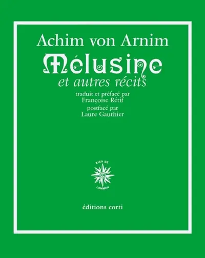 Mélusine : et autres récits