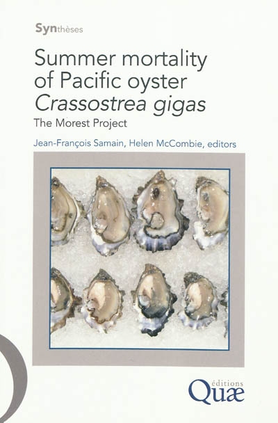 summer mortality of pacific oyster crassostrea gigas : the morest project