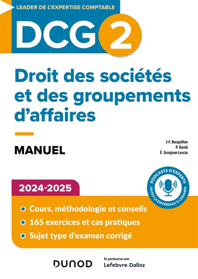 DCG 2, droit des sociétés et des groupements d'affaires : manuel, savoirs et compétences : 2024-2025