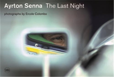 Ayrton Senna The Last Night