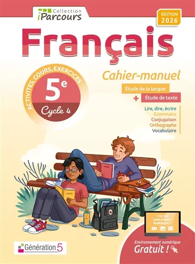 Cahier-manuel iParcours français 5e (édition 2026) Cahier-manuel iParcours français 5e (édition 2026)