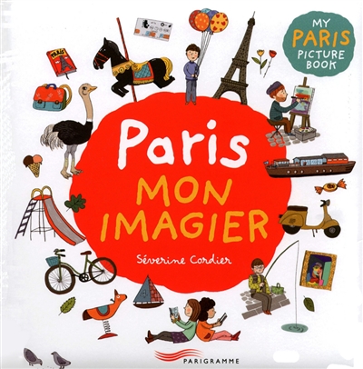 Paris mon imagier. My Paris picture book