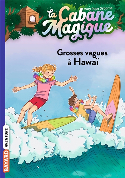la cabane magique. vol. 23. grosses vagues à hawaï