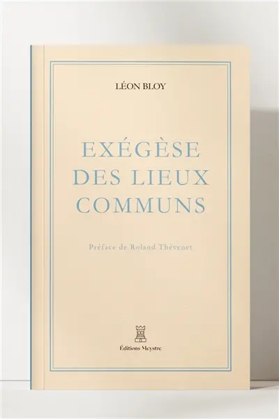 Exégèse des Lieux Communs