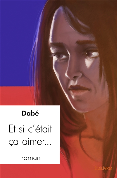 Et si c’était ça aimer…