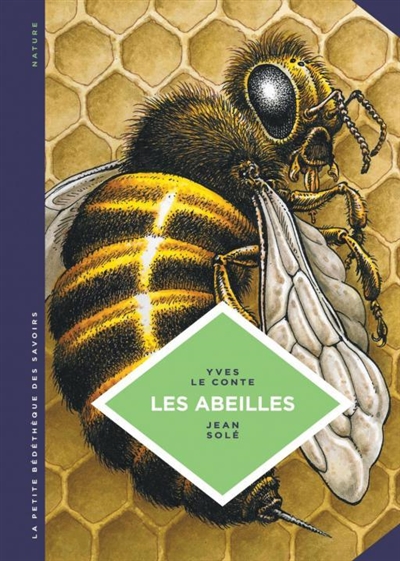 Les abeilles : les...