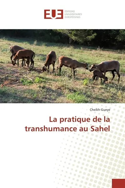 La pratique de la transhumance au Sahel