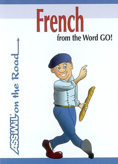 French from the word go !