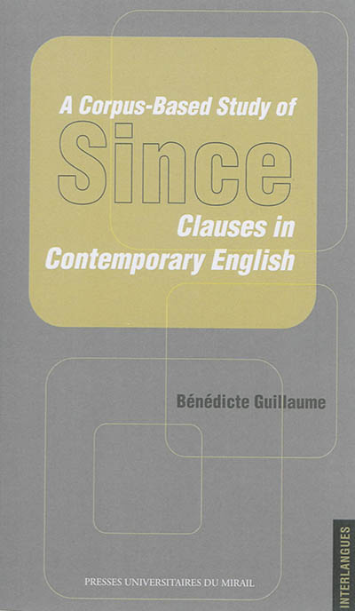 A corpus-based study of since-clauses in contemporary English