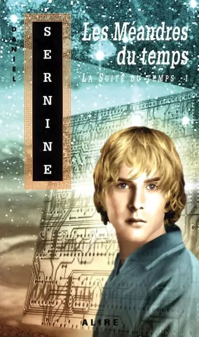 Les méandres du temps 1