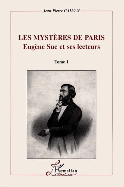 Les mystères de Paris : Eugène Sue et ses lecteurs