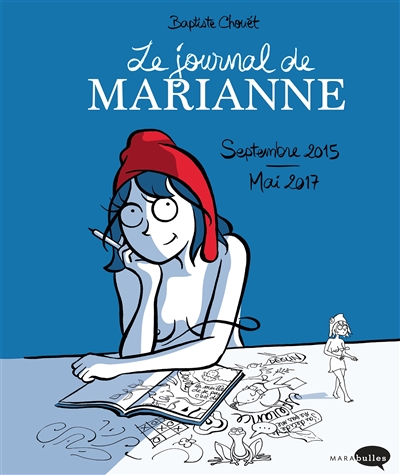 Le journal de Marianne : septembre 2015-mai 2017