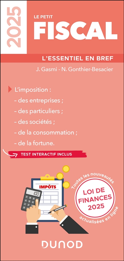 Le petit fiscal 2025 : l'essentiel en bref