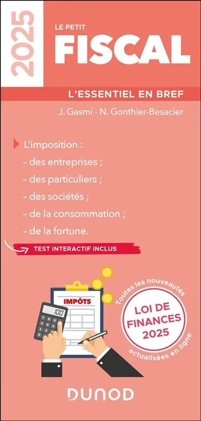 Le petit fiscal 2025 : l'essentiel en bref