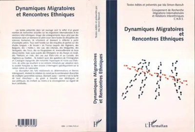 Dynamiques migratoires et rencontres ethniques