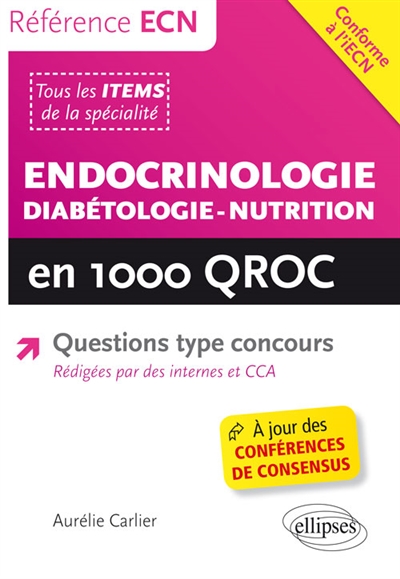 Endocrinologie, diabétologie, nutrition en 1.000 QROC