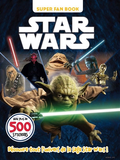 Star Wars : super fan book