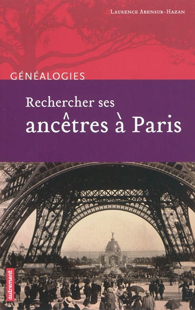 Rechercher ses ancêtres à Paris