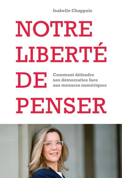 Notre liberté de penser :...