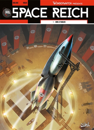 Space Reich. Vol. 1. Duel d'aigles