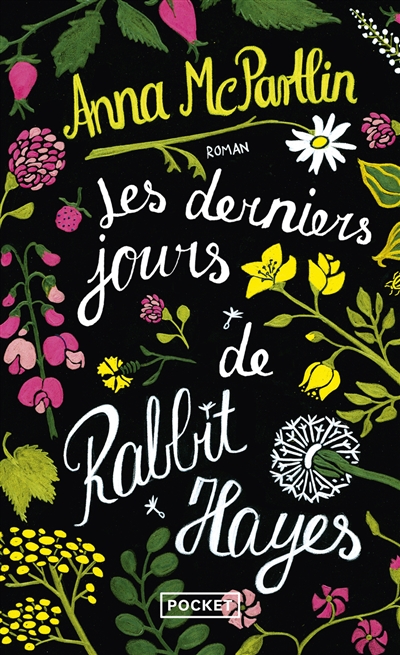 Les derniers jours de Rabbit Hayes