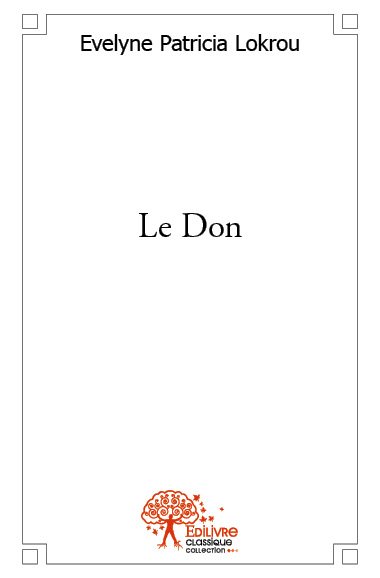 Le don : Recueil de nouvelles