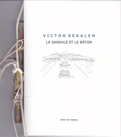 La sandale et le bâton