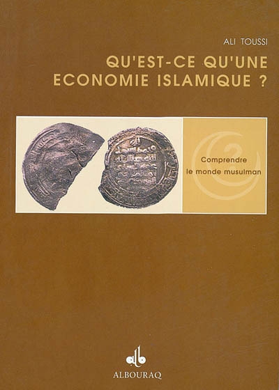 Qu'est-ce qu'une économie islamique ?