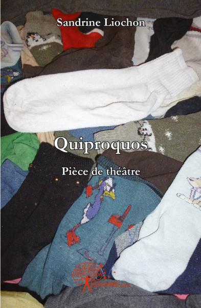 Quiproquos : Pièce de théâtre