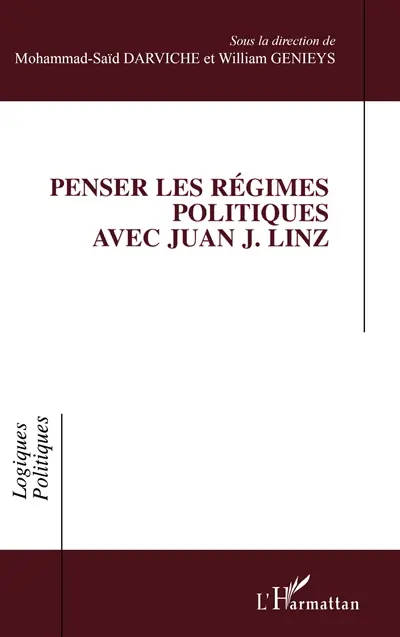 Penser les régimes politiques avec Juan J. Linz