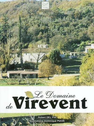 Le domaine de Virevent