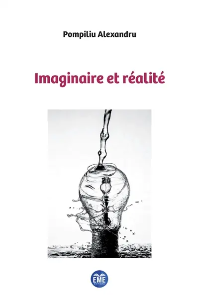 Esthétique et spiritualité. Vol. 8. Imaginaire et réalité