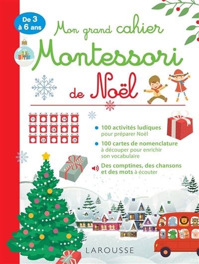 Mon grand cahier Montessori de Noël : de 3 à 6 ans