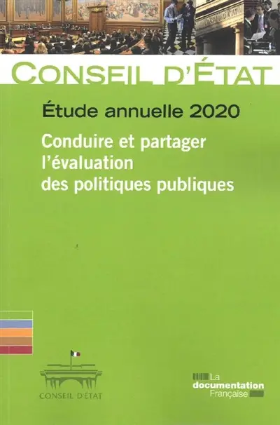 Conduire et partager l'évaluation des politiques publiques : étude annuelle 2020