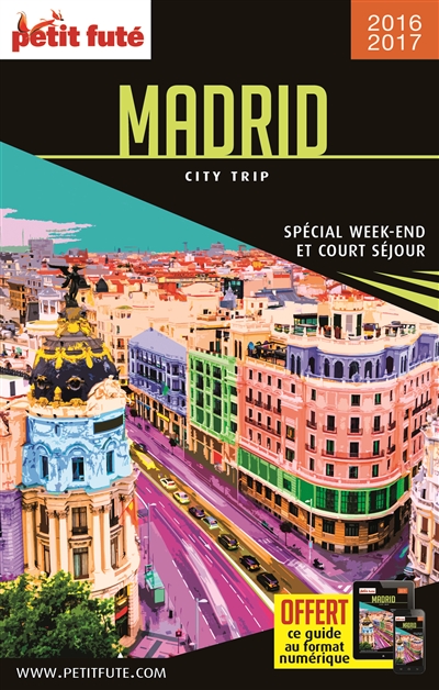 Madrid : spécial week-end...