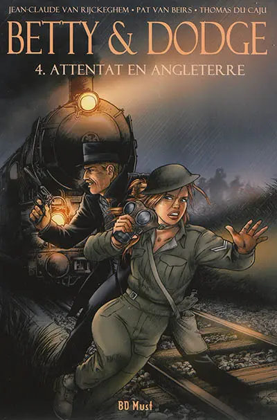 Betty & Dodge. Vol. 4. Attentat en Angleterre