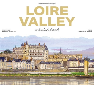 Loire valley : sketchbook