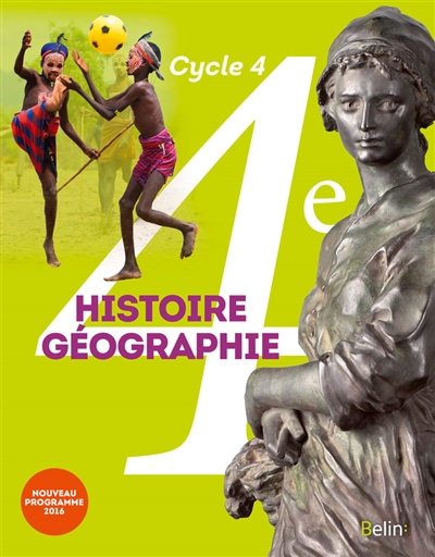 Histoire géographie 4e, cycle 4 : nouveau programme 2016