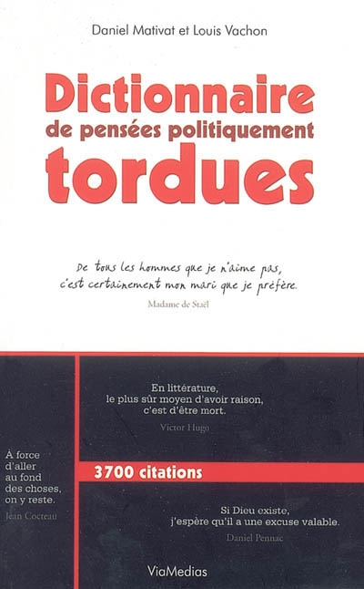 Dictionnaire de pensées politiquement tordues