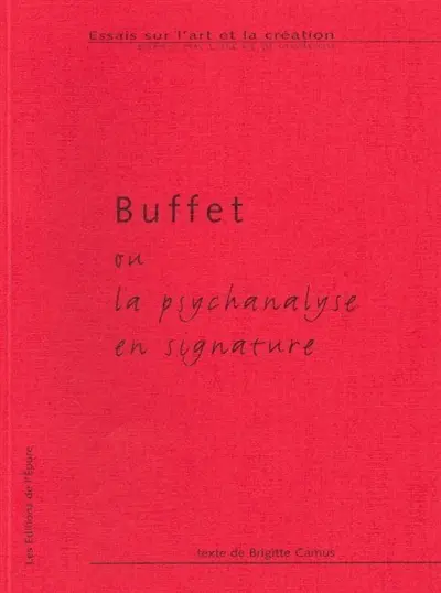 Buffet ou La psychanalyse en signature