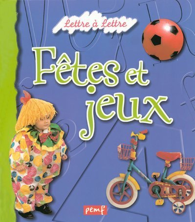 fêtes et jeux