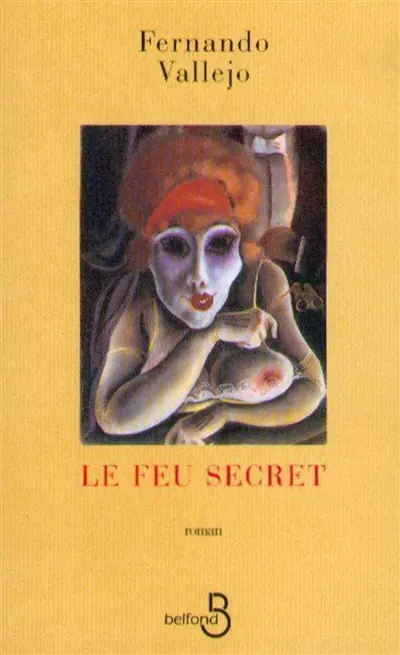 Le feu secret