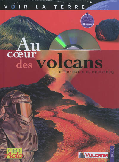 Au coeur des Volcans (avec CD)