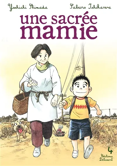 Une sacrée mamie. Vol. 4