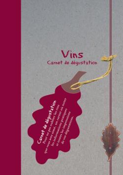 Vins : mon carnet de dégustation