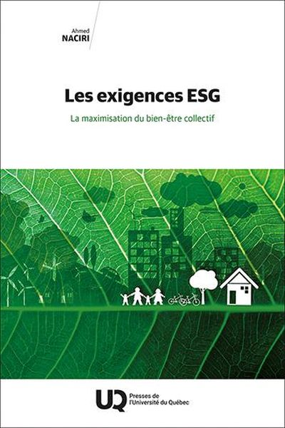 Les exigences ESG : La maximisation du bien-être collectif